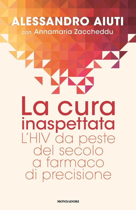 Aiuti, 'di padre in figlio la lotta all'Aids senza quartiere'